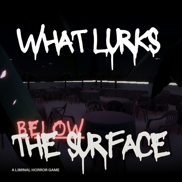 Games like What lurks below the surface
