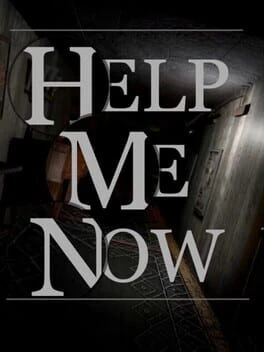 Games like Help Me Now