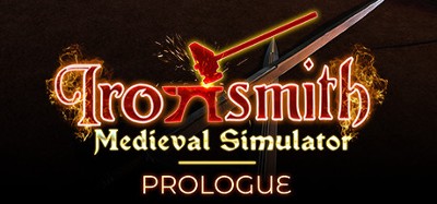 Ironsmith Medieval Simulator: Prologue Image