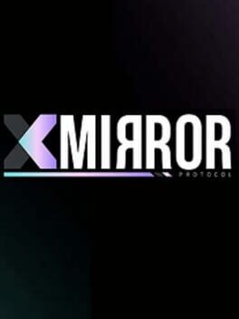 Games like Mirror Protocol