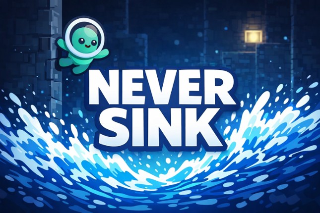 NEVER SINK Image
