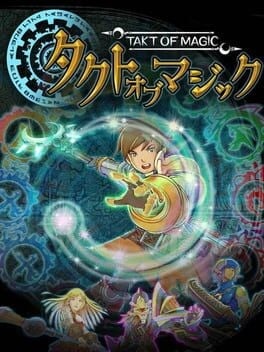 Games like Takt of Magic