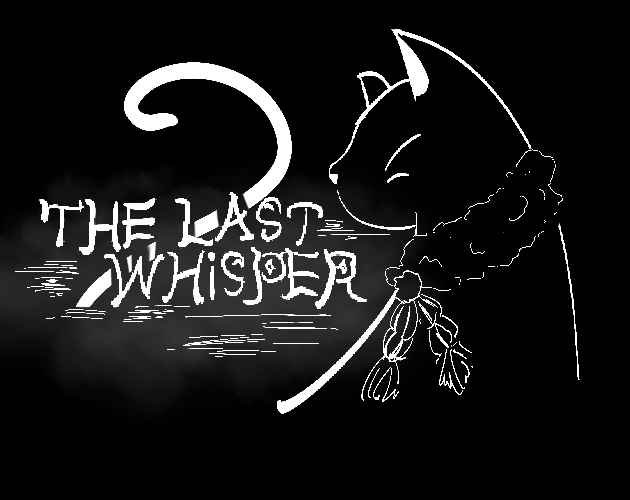 Games like The Last Whisper