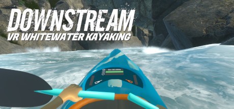 Games like DownStream: VR Whitewater Kayaking