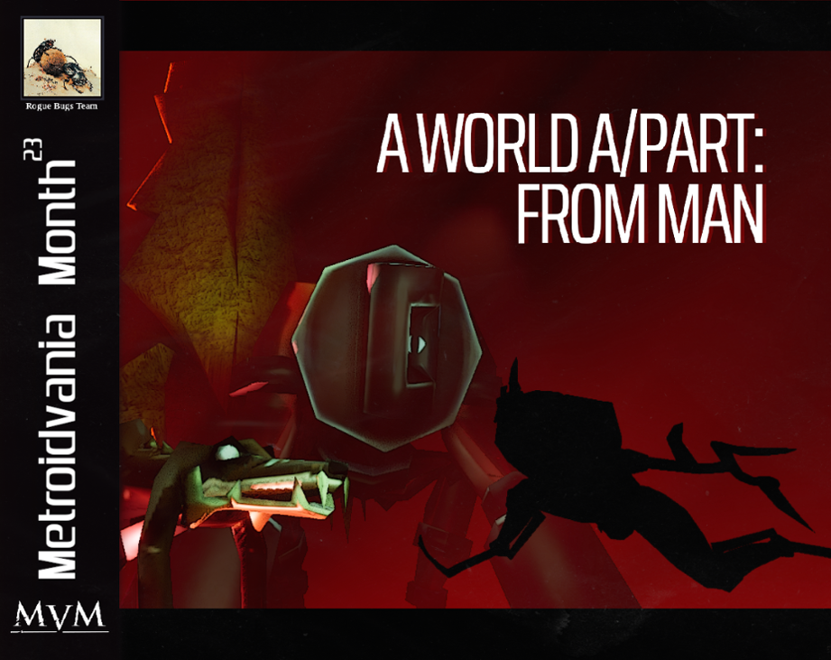 Games like A WORLD A/PART: FROM MAN - JAM VERSION