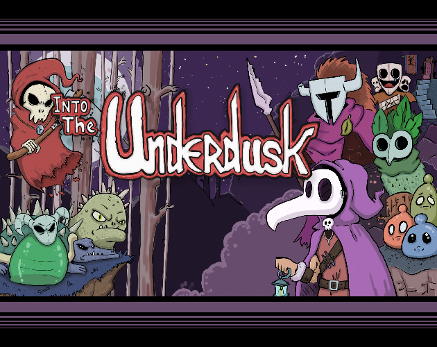Games like Into The Underdusk
