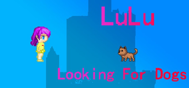 LuLu Looking For Dogs Image