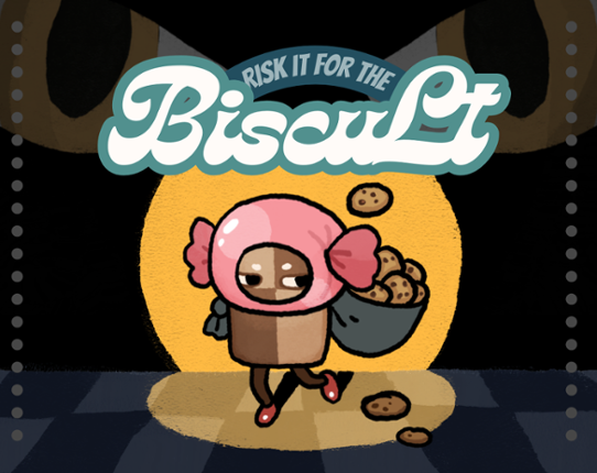 Risk it for the BiscuLt Image