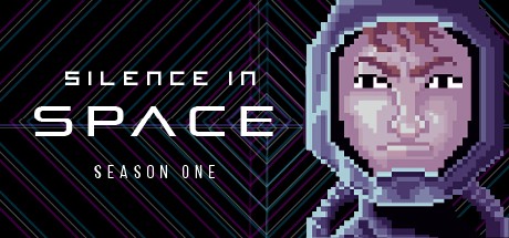 Games like Silence in Space - Season One