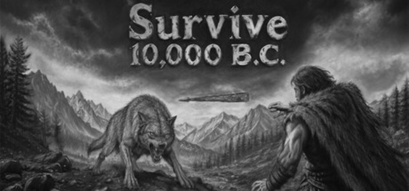 Survive 10,000 B.C. Image