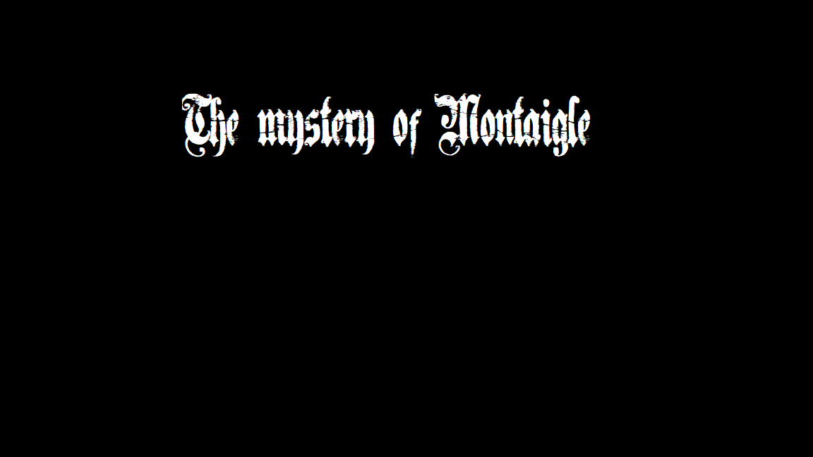 Games like The mystery of Montaigle