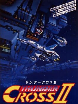 Games like Thunder Cross II