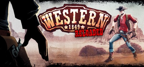 Games like Western 1849 Reloaded