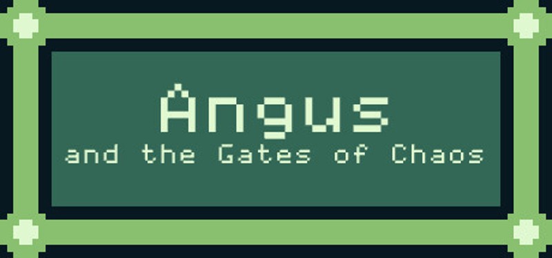 Angus and the Gates of Chaos Image