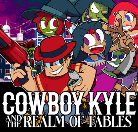Cowboy Kyle and the Realm of Fables Image