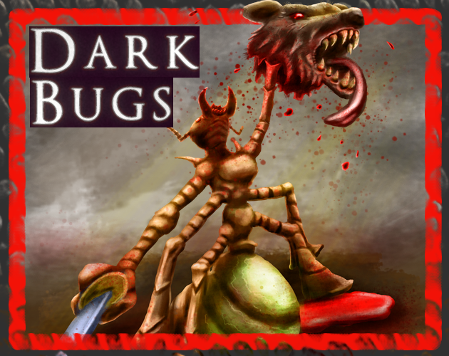 Games like Dark Bugs