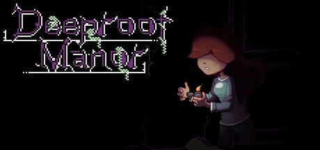 Games like Deeproot Manor