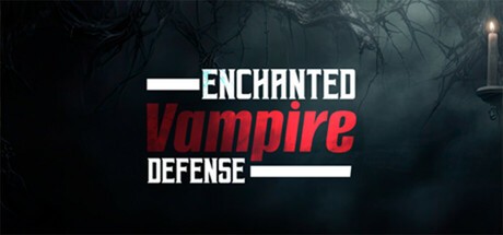 Games like Enchanted Vampire Defense