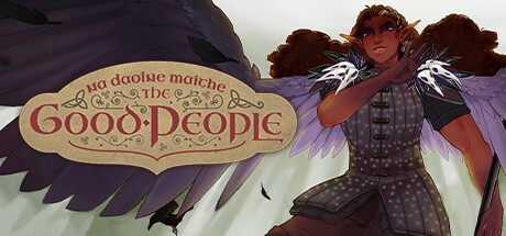 Games like The Good People: Na Daoine Maithe