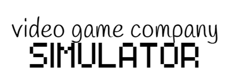 VIDEO GAME COMPANY SIMULATOR Image