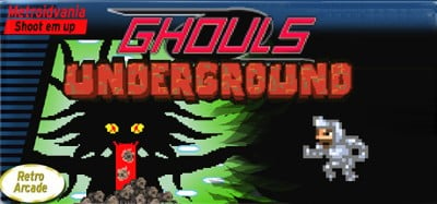 Ghouls Underground Image