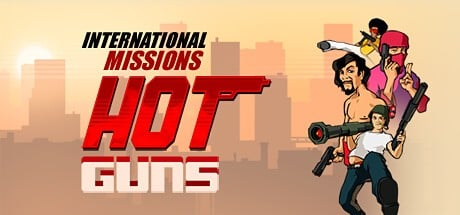 Games like Hot Guns: International Missions