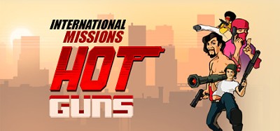 Hot Guns: International Missions Image