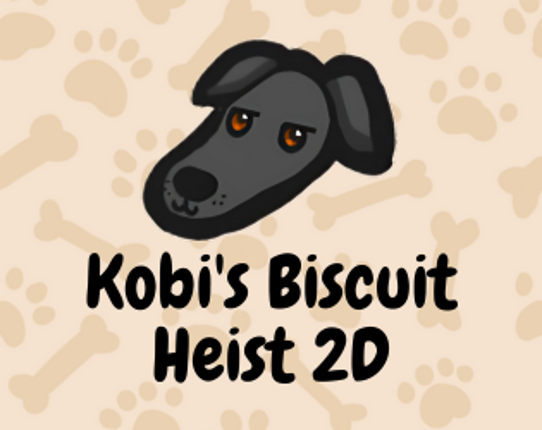 Kobi's Biscuit Heist 2D Image