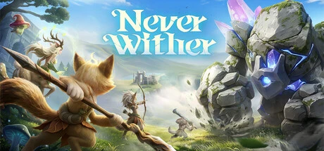 Games like Never Wither