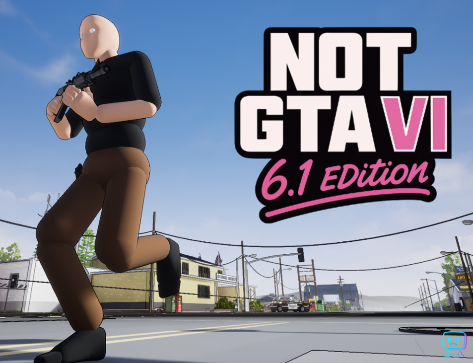Games like Not GTA VI: 6.1 Edition (Pre-Alpha)