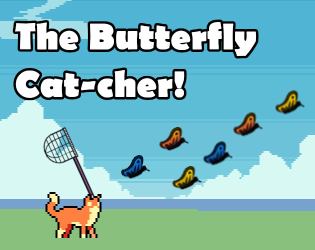 Games like The Butterfly Cat-cher!