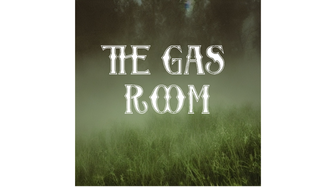 Games like THE GAS ROOM