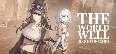 Games like The World Well: Blood of Caro