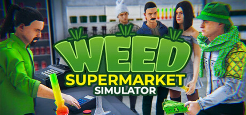 Weed Supermarket Simulator Image