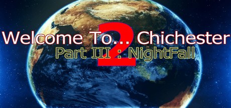 Games like Welcome To... Chichester 2 - Part III : NightFall