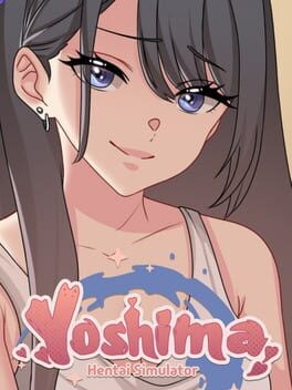 Games like Yoshima: Hentai Simulator