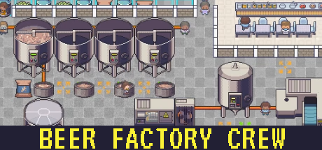 Games like Beer Factory Crew