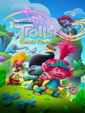 Trolls Remix Rescue Image