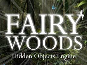 Fairy Woods Hidden Objects Image