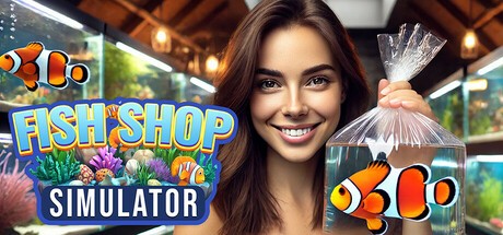 Games like Fish Shop Simulator