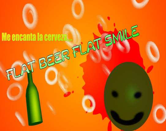 Flat Beer, Flat Smile Image