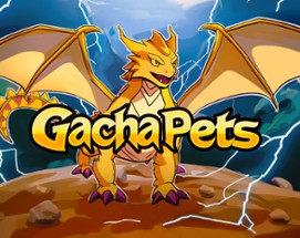 Gacha Pets Image