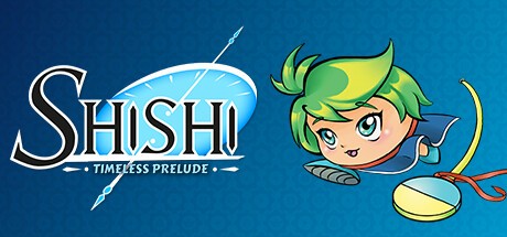 Games like Shishi: Timeless Prelude