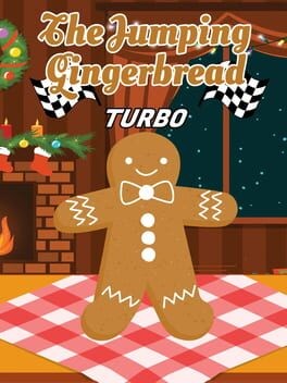 Games like The Jumping Gingerbread: Turbo