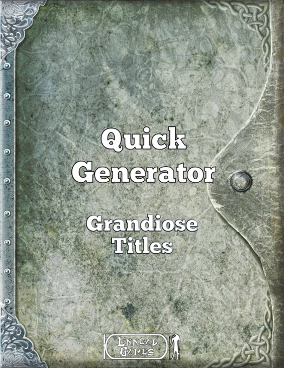 Games like Quick Generator Grandiose Titles