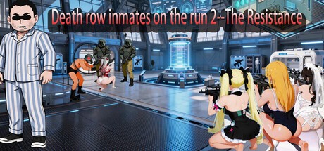 Games like Death row inmates on the run 2--The Resistance