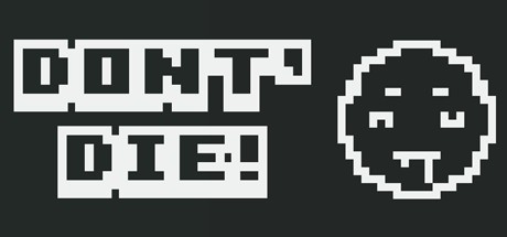 Games like DON'T DIE!