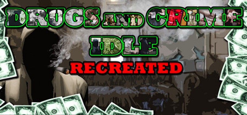 Drugs and Crime Idle Game Cover