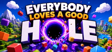 Games like Everybody Loves a Good Hole