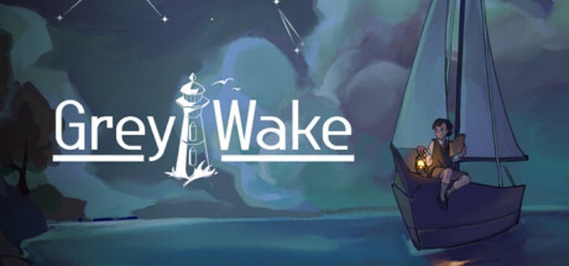 Grey Wake Image